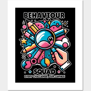 Behaviour Squad: Every Challenge, Our Canvas! Posters and Art